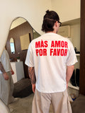 T-shirt Mas Amor Por Favor bianca