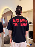 T-shirt Mas Amor Por Favor nera